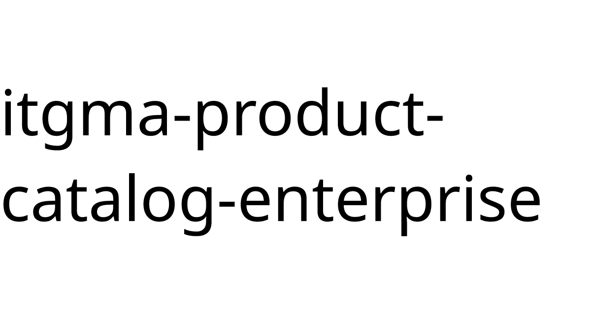 ITgma Enterprise Product Catalog TM Forum ODA Component Directory